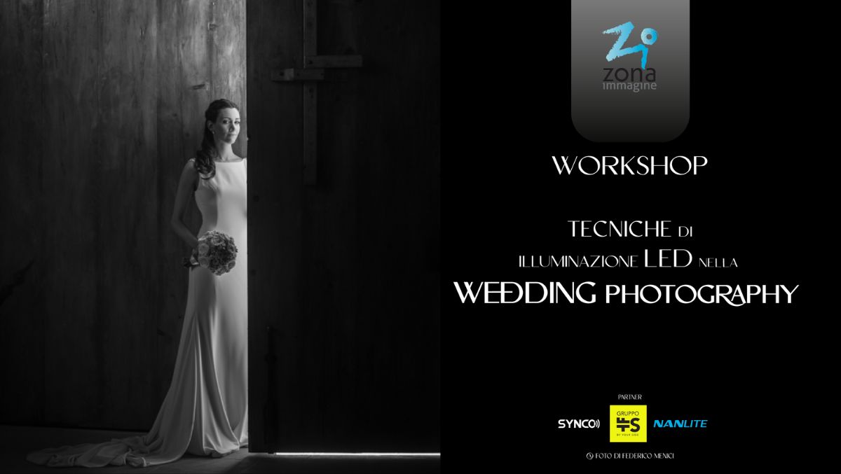 Workshop Wedding Photography Zona Immagine: Scopri il programma del 25 Marzo 2023