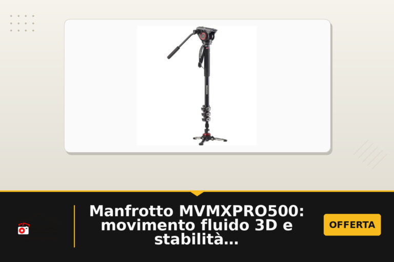 Manfrotto MVMXPRO500: movimento fluido 3D e stabilità per contenuti video