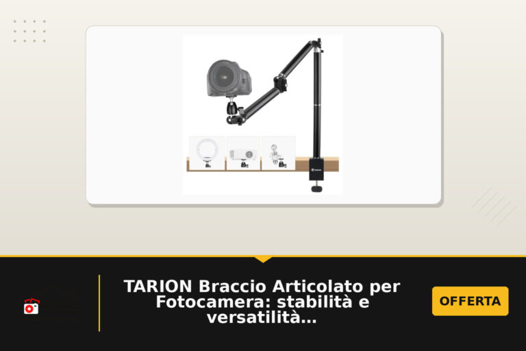 TARION Braccio Articolato per Fotocamera: stabilità e versatilità su scrivania grazie a costruzione in acciaio e attacco 3/8"-1/4"