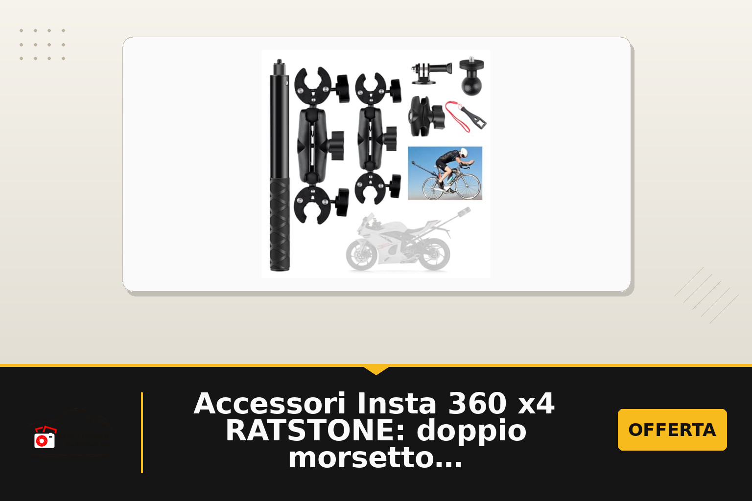 Accessori Insta 360 x4 RATSTONE: doppio morsetto e supporto stabile per estensioni e moto