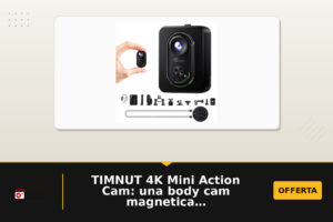 TIMNUT 4K Mini Action Cam: una body cam magnetica leggera con stabilizzazione a 6 assi e WiFi