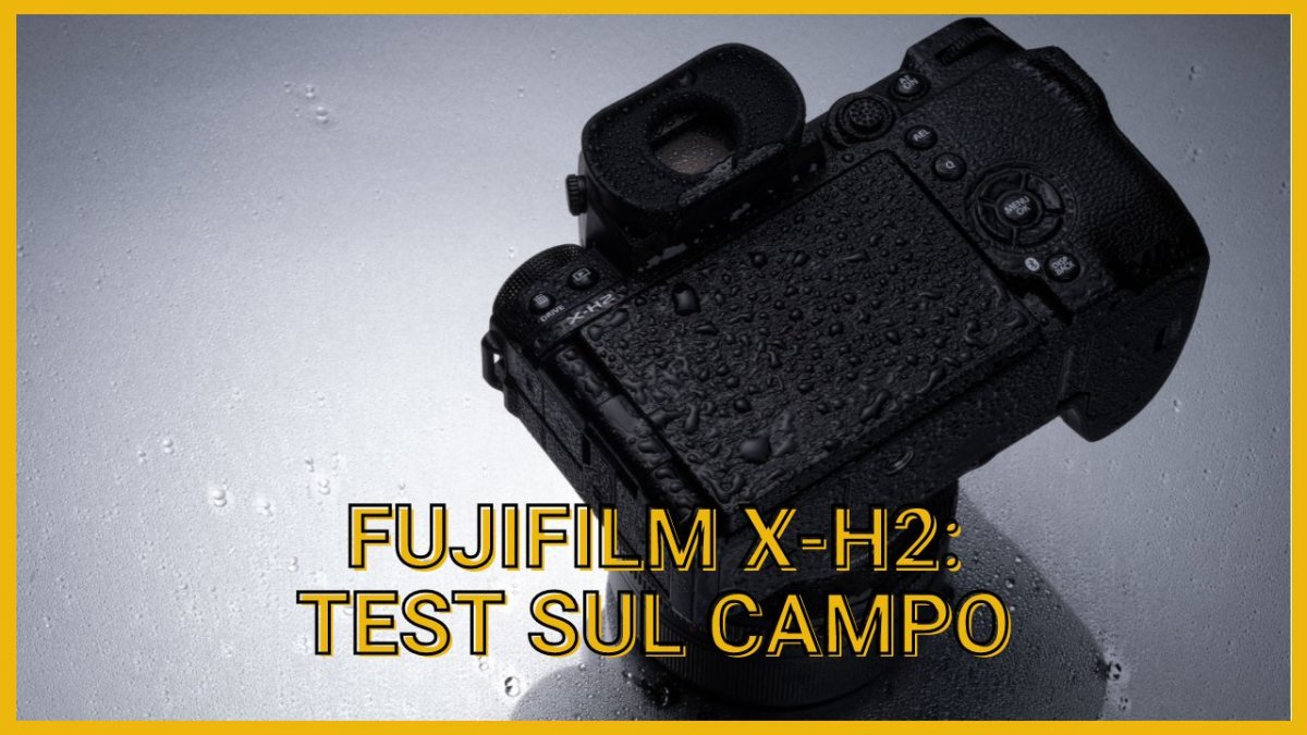 Fujifilm X-H2: Test sul campo e recensione della Mirrorless APS-C da 40 Megapixel