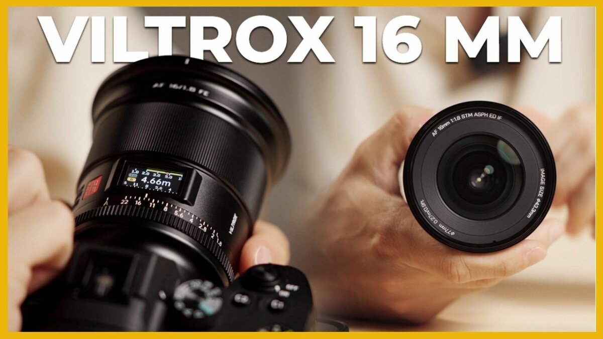 Viltrox AF 16mm F1.8 FE: Presentazione del nuovo obiettivo grandangolare per Sony!