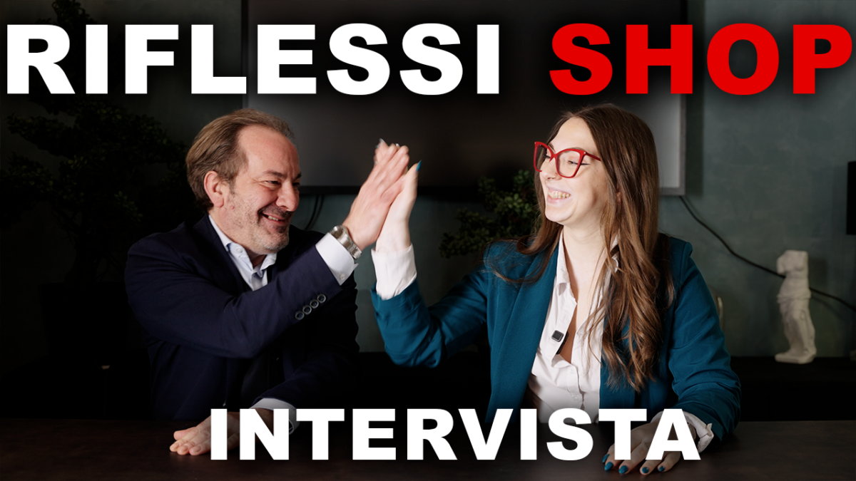 In prima persona: Riflessi Shop | Storie e racconti dei nostri Partner