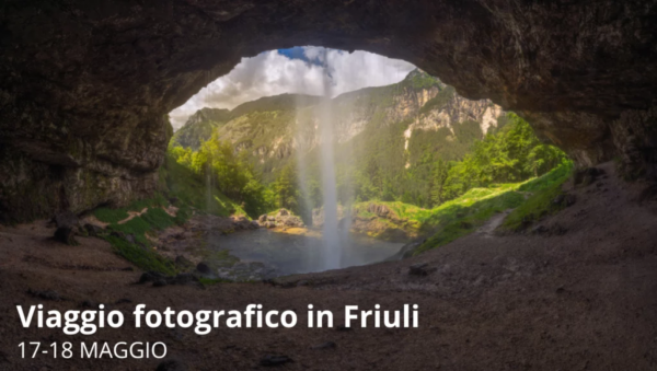Viaggio Fotografico in Friuli: 17-18 Maggio 2025