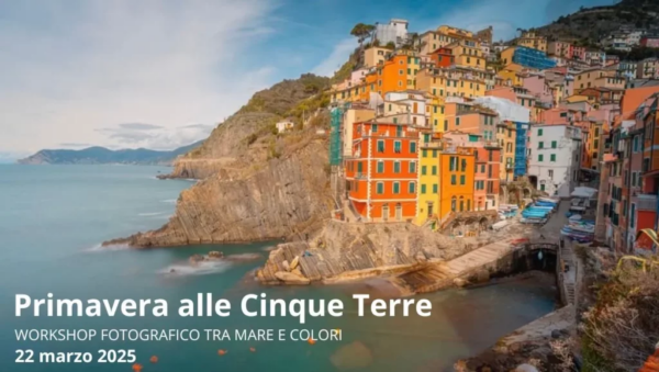 Workshop di Fotografia alle Cinque Terre – 22 Marzo 2025