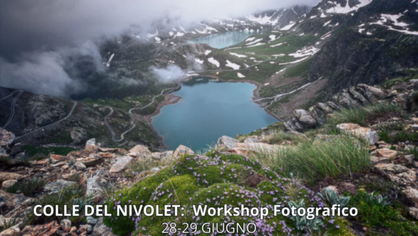 Workshop Fotografico al Colle del Nivolet: 28-29 Giugno 2025